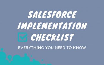 Salesforce implementation checklist